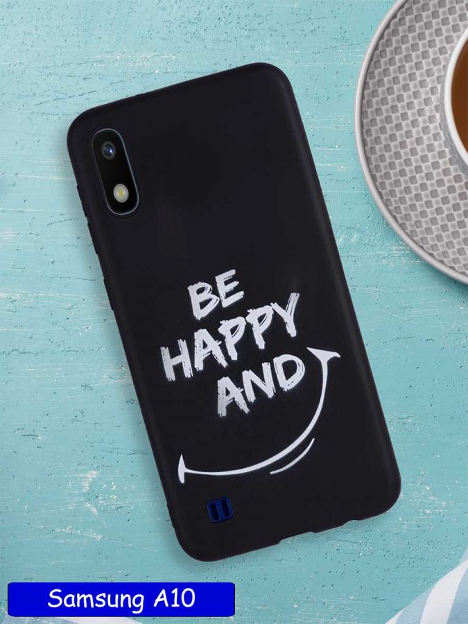 Чехол дизайнерский для Samsung Galaxy A10. Be happy and smile.