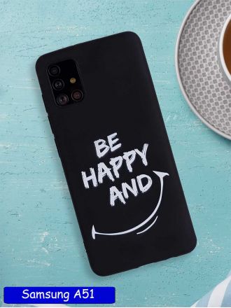 Чехол дизайнерский для Samsung Galaxy A51. Be happy and smile.